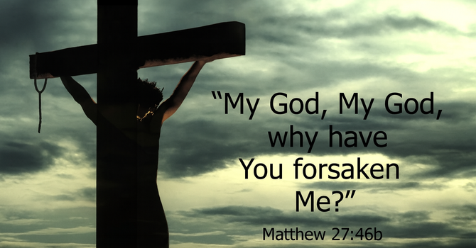 The Crucifixion - From God’s View