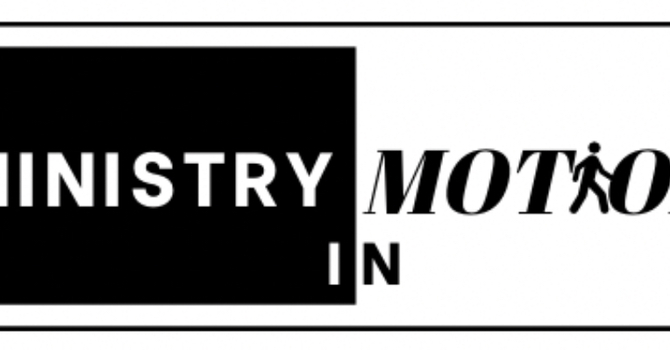 Ministry In Motion
