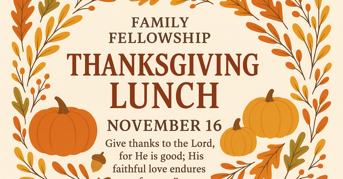 Family Fellowship Thanksgiving Lunch