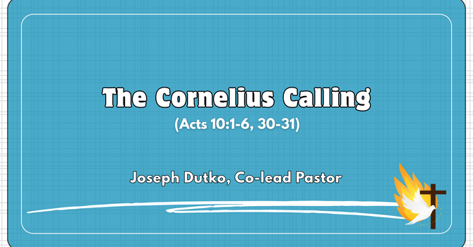 "The Cornelius Calling"