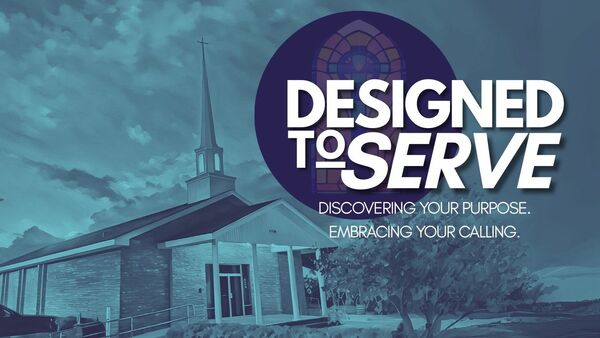 Designed to Serve