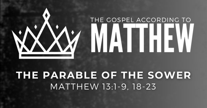 The Parable of the Sower 