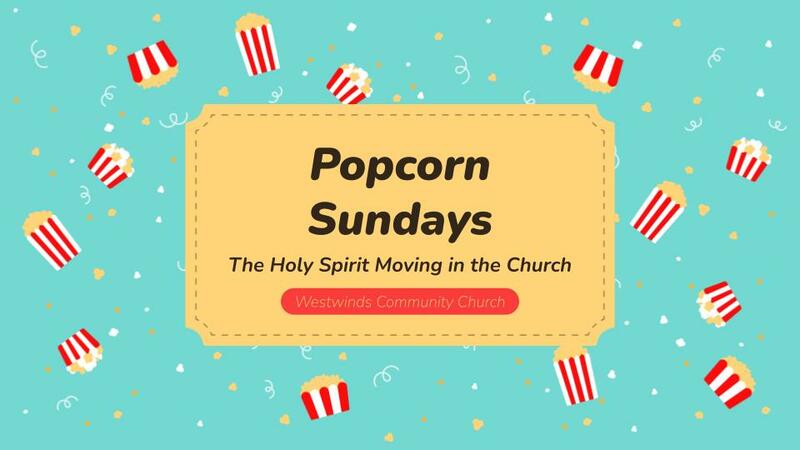 Popcorn Sundays Part 11