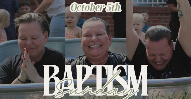 Baptism Sunday