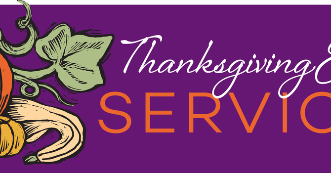 Thanksgiving Eve Worship