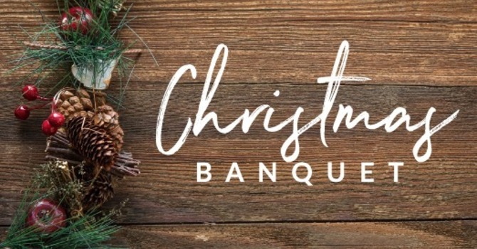 Christmas Banquet and Program
