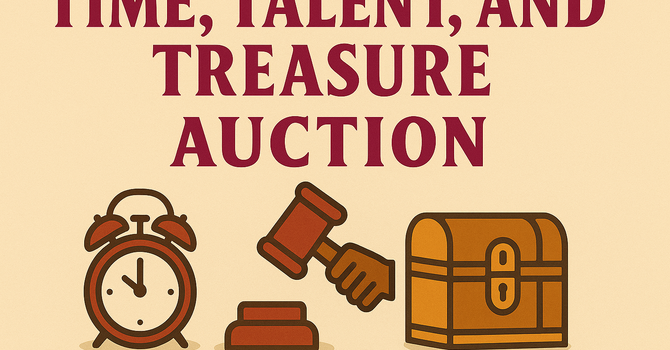 Time, Talent, and Treasure Auction image