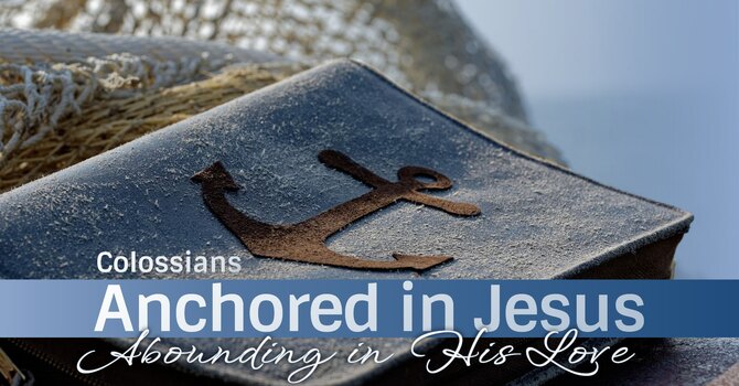 Anchored in Jesus