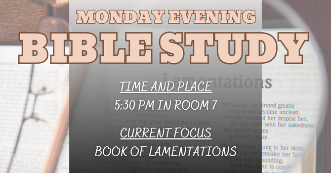 Monday Evening Bible Study