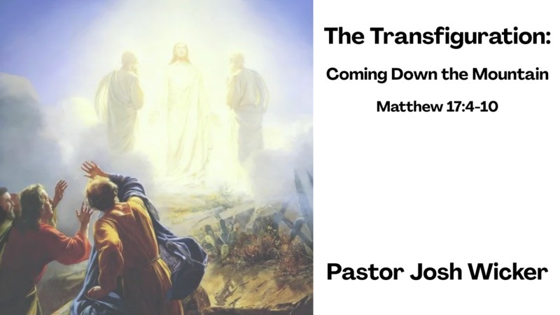The Transfiguration: Coming Down the Mountain