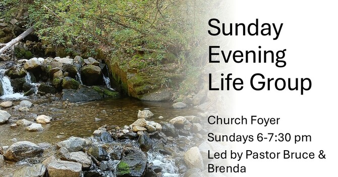 Sunday Evening Life Group