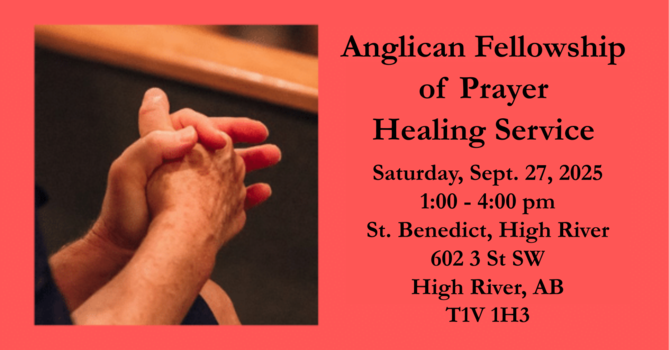 Anglican Fellowship of Prayer Healing Service