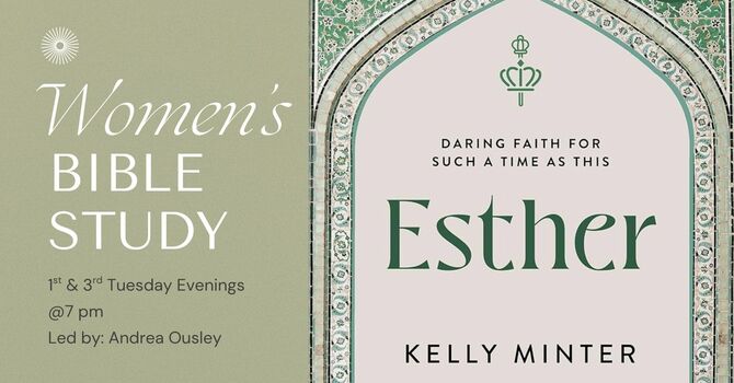 Esther: Daring Faith for Such a Time as This