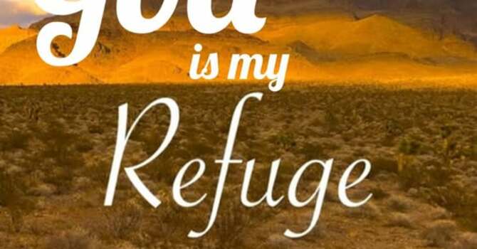 God is My Refuge