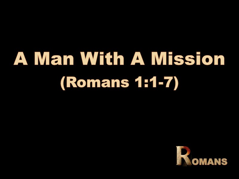 A Man With a Mission