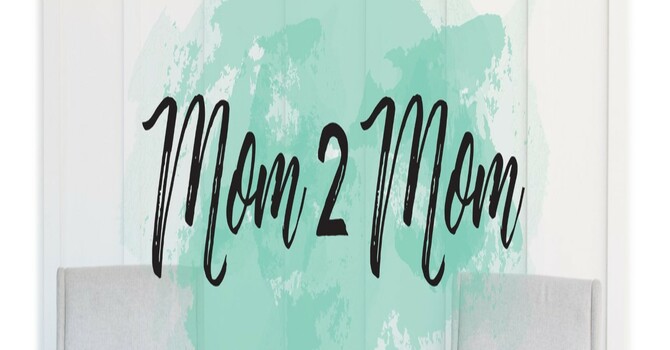 Mom 2 Mom