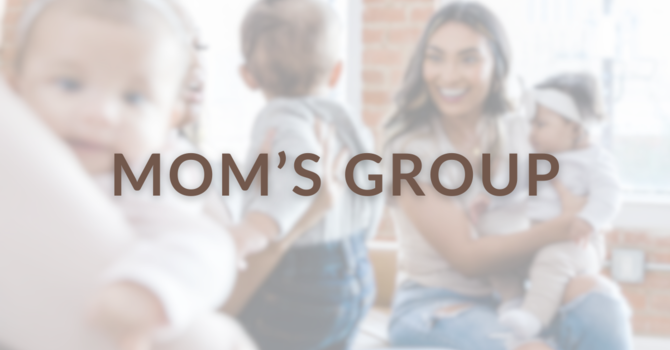 Mom's Group