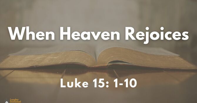When Heaven Rejoices