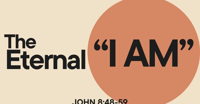 The Eternal "I Am"