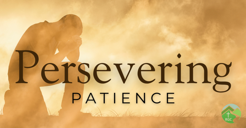 Persevering Patience