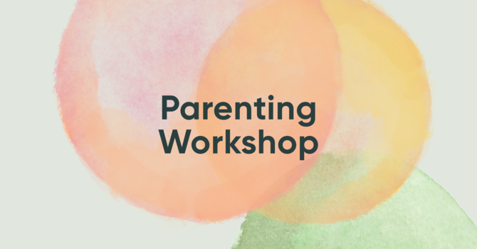 Parenting Workshop