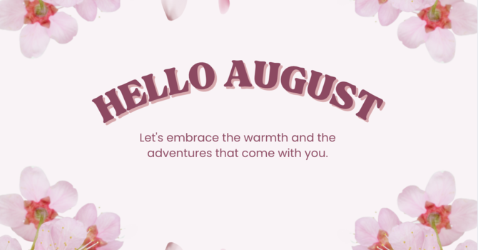 August 2025 Newsletter