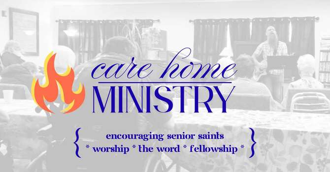 Care Home Ministry
