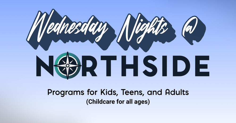 Wednesday Night at Northside