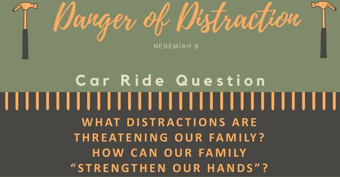 Danger of Distraction