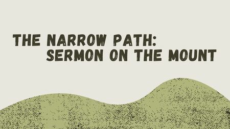 The Narrow Path