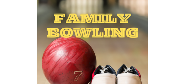 Family Bowling