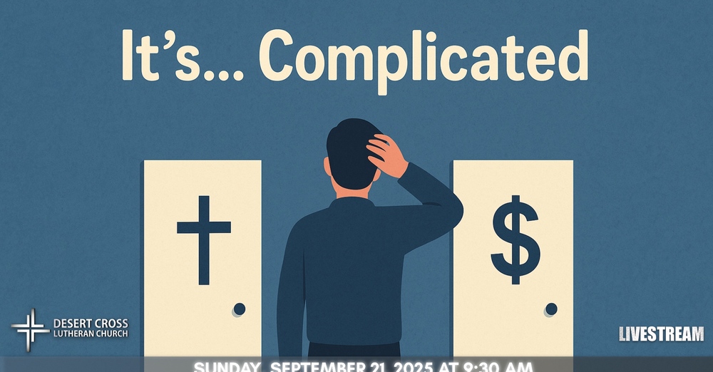 Desert Cross Online Worship -- September 21, 2025