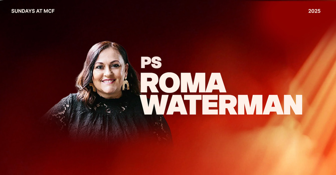 Guest Ministry - Ps Roma Waterman