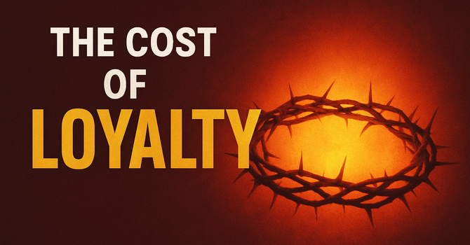 The Cost of Loyalty