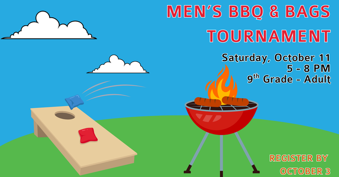 Men’s BBQ & Bags Tournament