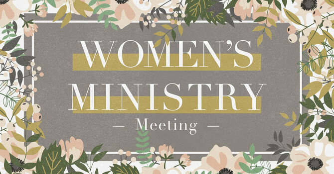 Women’s Ministry Meeting 