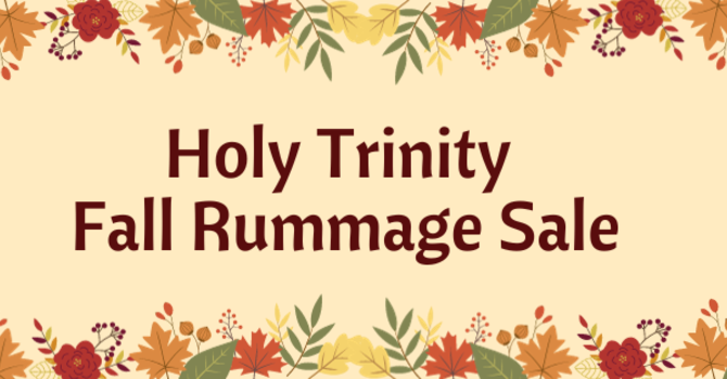 Holy Trinity Fall Rummage Sale