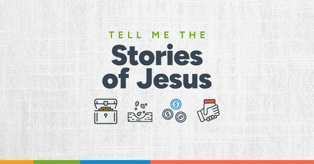 Tell Me the Stories of Jesus