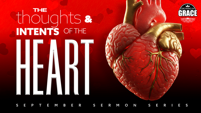 The Thoughts & Intents Of The Heart