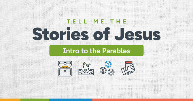 Intro to the Parables