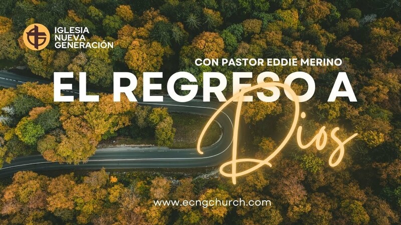 EL REGRESO A DIOS