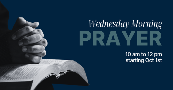 Wednesday Morning Prayer