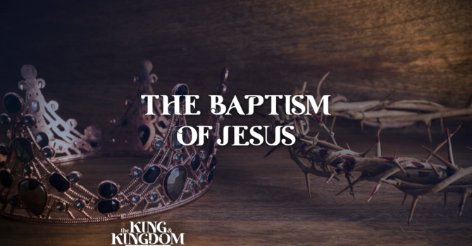 The Baptism of Jesus