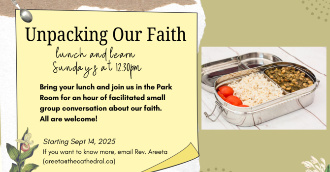 Unpacking Our Faith