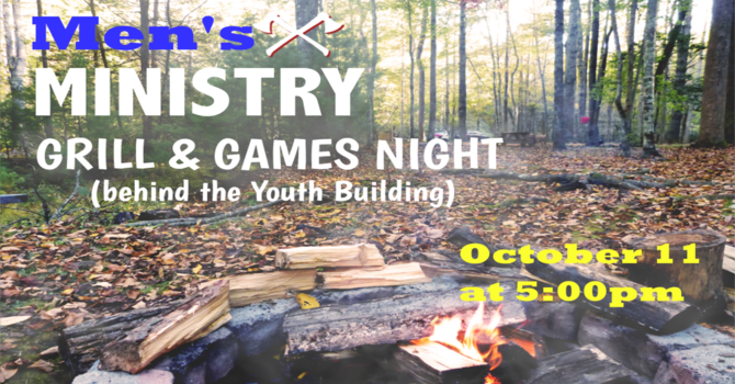 Men's Ministry Grill & Games Night