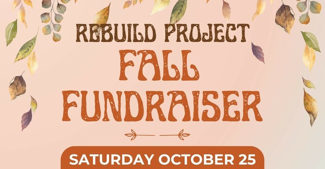 Holy Saviour's Rebuild Fall Fundraiser