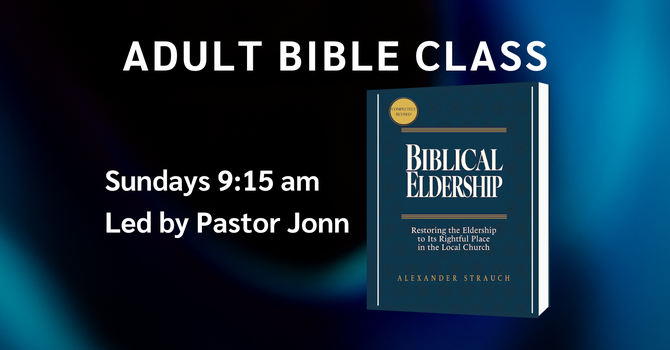 Adult Bible Class
