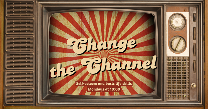 Change the Channel