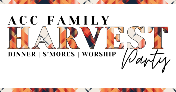 ACC FAMILY HARVEST PARTY