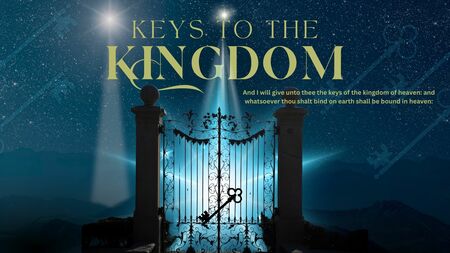 The Keys To The Kingdom